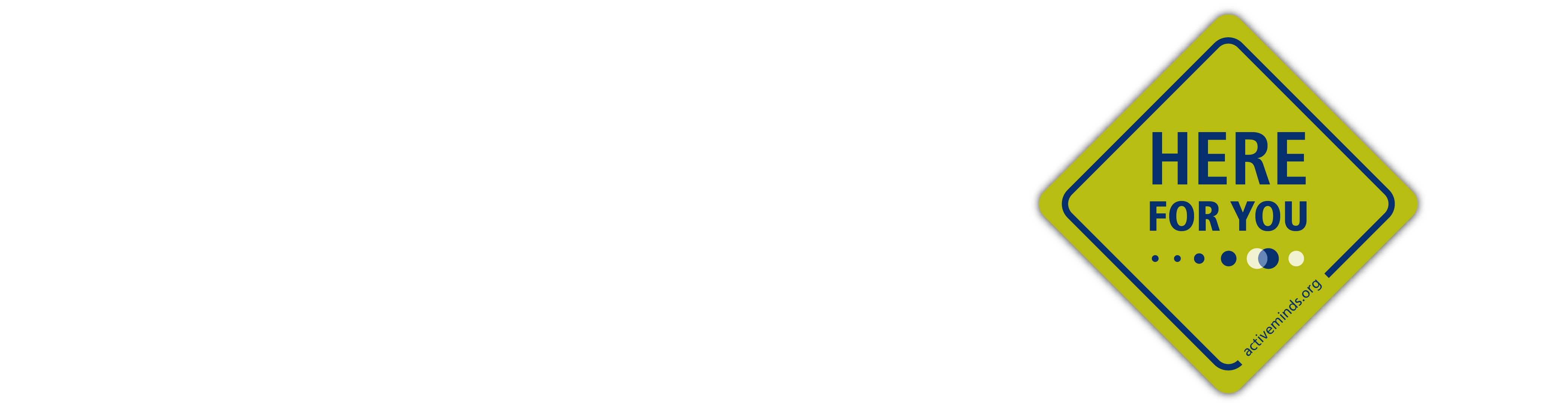 Here For You - Active Minds