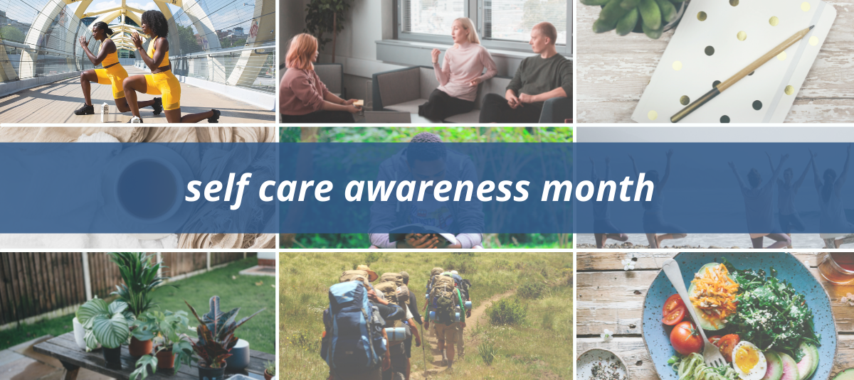 self care awareness month blog