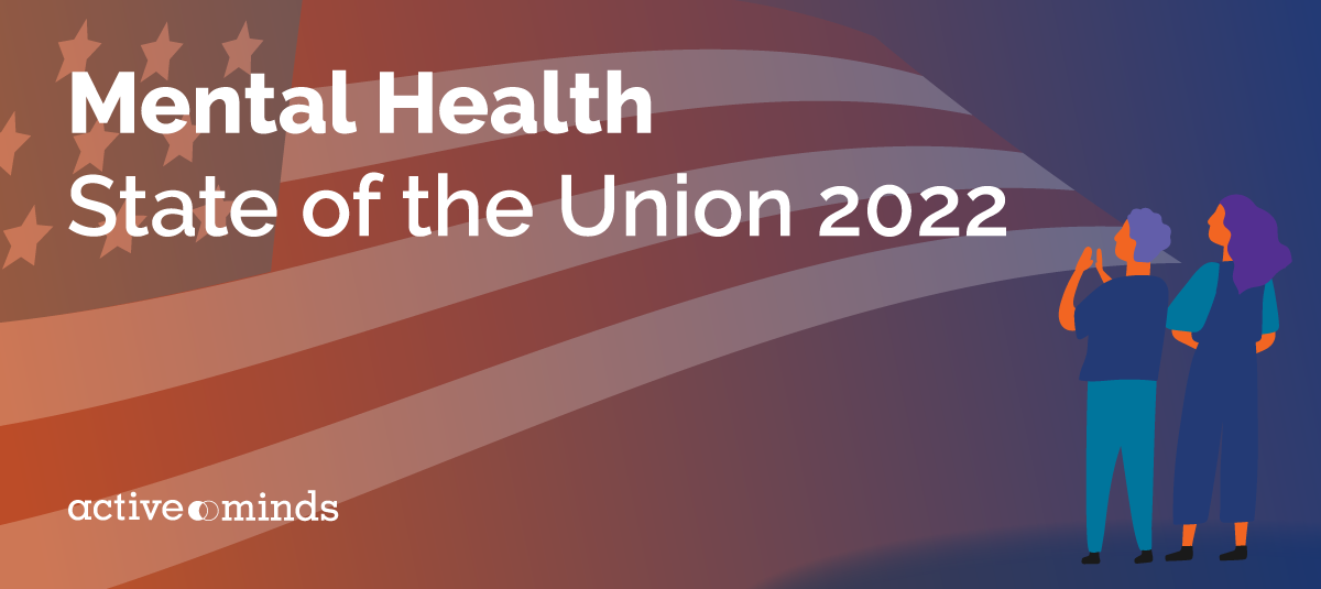 Mental Health during the State of the Union 2022