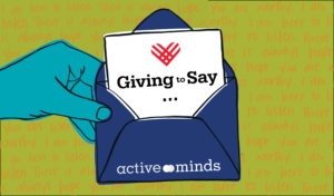 giving to say active minds